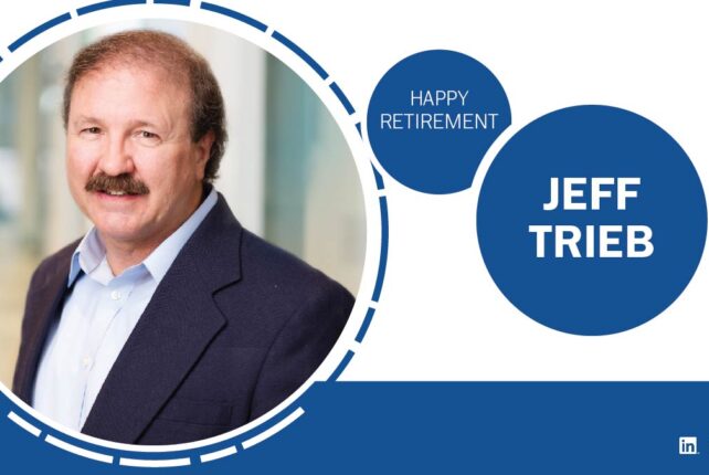 Congratulations on Retirement, Jeff Trieb, PE, CPD!